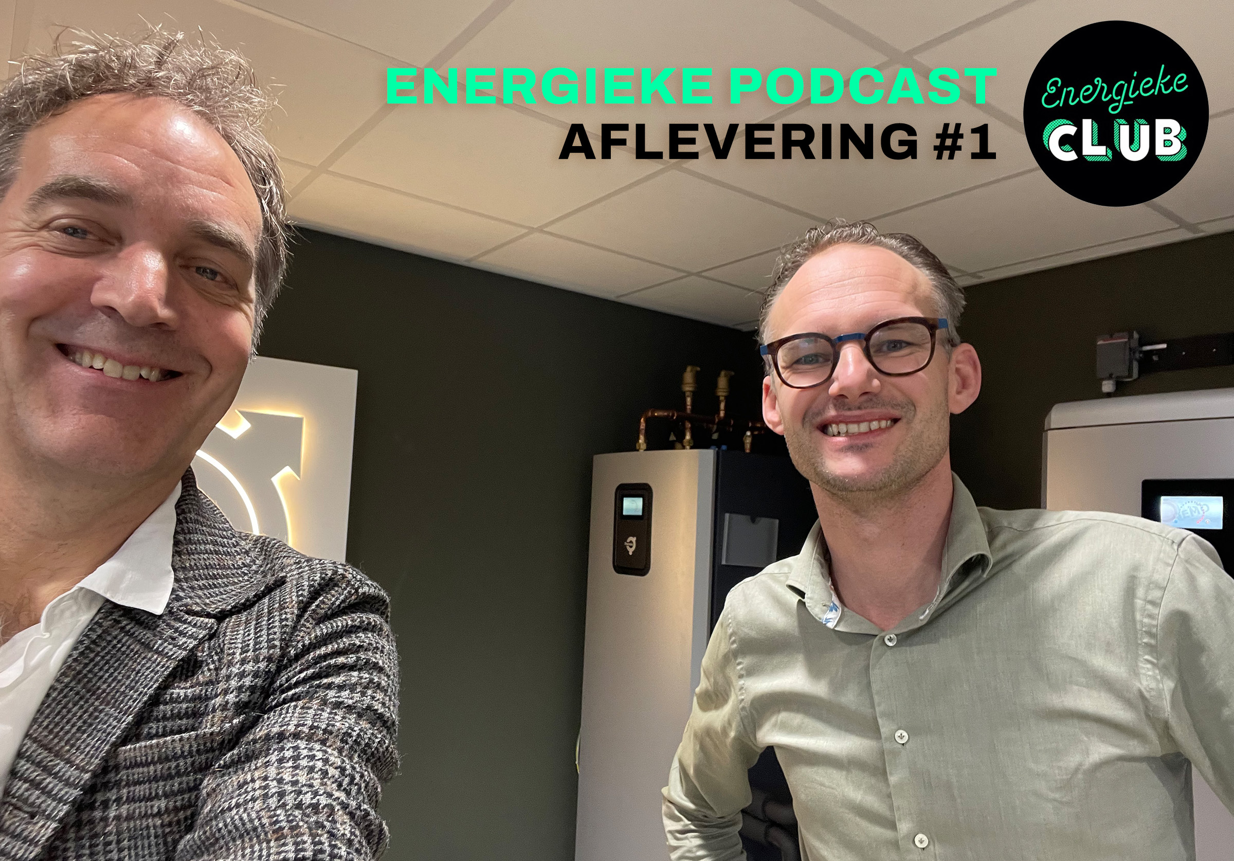 Energieke Podcast #1